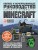 Minecraft. Полное и исчерпывающее руководство. 5-е издание, обновленное и дополненное