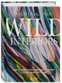 Wild Interiors. Как создать роскошный интерьер с помощью растений