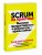 Scrum на практике. Высокая продуктивность и результаты — прямо сейчас