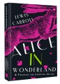 Alice's Adventures in Wonderland. Through the Looking-Glass, and What Alice Found There