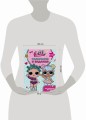 L.O.L. Surprise. Раскраски и задания для маленьких бунтарок