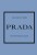 PRADA. История модного дома