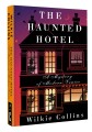 The Haunted Hotel: A Mystery of Modern Venice