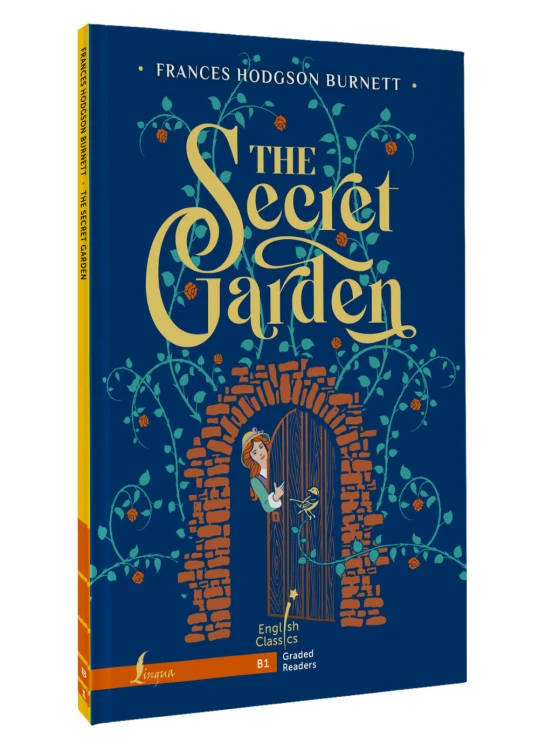 The Secret Garden. B1