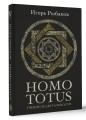 HOMO TOTUS. УЧЕНИЕ ОБ АКТУАЛЬНОСТИ