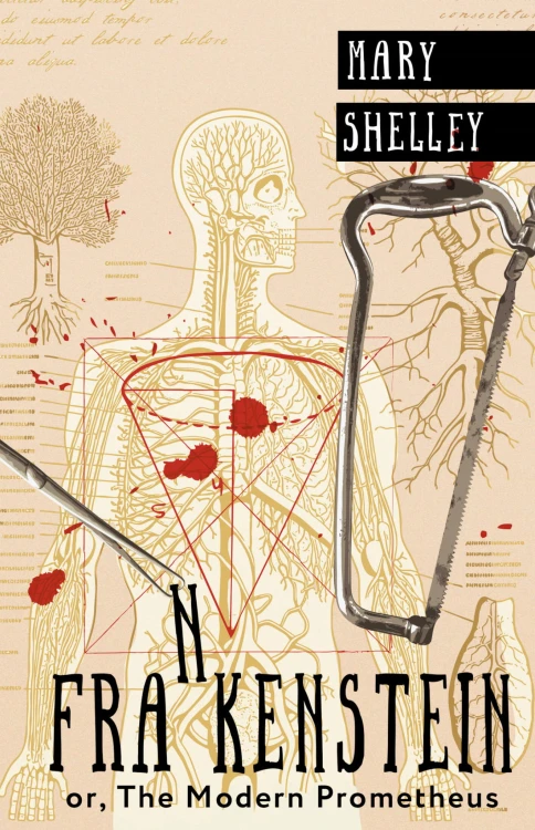 Frankenstein; or, The Modern Prometheus