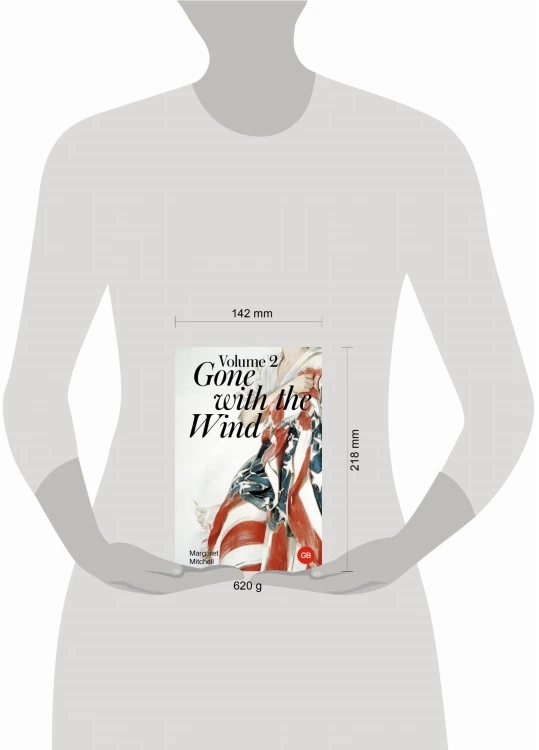 Gone with the Wind. Volume 2