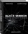 Black Mirror. Внутри Черного Зеркала