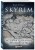 Skyrim. История создания великой игры (карманный формат)