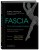 Fascia. Что это такое и почему это важно