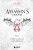 Секреты Assassin's Creed. Книга 1. С 2007 по 2014 год: взлет франшизы