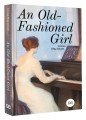 An Old-Fashioned Girl