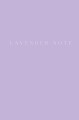 Lavender Note. Мои лавандовые мечты. Блокнот с цветными страницами (А5, обложка на ткани с тиснением фольгой)