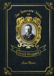 Joan Haste = Джоан Уэст. Т. 38.: на англ.яз