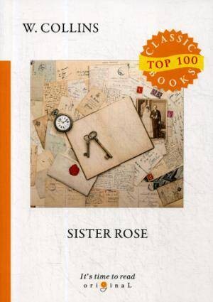 Sister Rose = Сестра Роза: на англ.яз