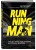 Running Man. Как бег помог мне победить внутренних демонов