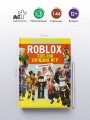 Roblox. ТОП-100 лучших игр. Неофициальный гид