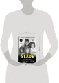 Slade. Когда мир сходит с ума. Первая биография группы
