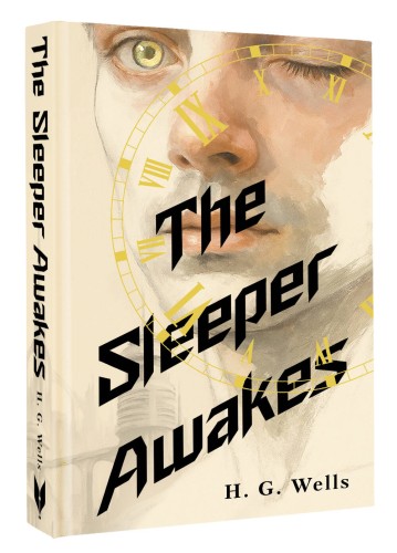 The Sleeper Awakes = Когда Спящий проснётся
