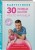 Babyfitness. 30 первых шагов моего малыша