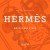 Hermès. Философия стиля