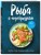 Рыба и морепродукты. Закуски, супы, основные блюда и соусы
