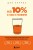 На 10% счастливее. Реальный метод самопомощи, который избавит от тревоги и навсегда сделает ваш стакан наполовину полным.