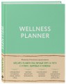 Wellness planner: ваш личный коуч на пути к успеху, здоровью и гармонии (мятный)