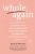 Whole again.webp