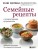 Семейные рецепты с комментариями нутрициолога. Домашняя кулинария для здоровья и долголетия