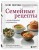 Семейные рецепты с комментариями нутрициолога. Домашняя кулинария для здоровья и долголетия