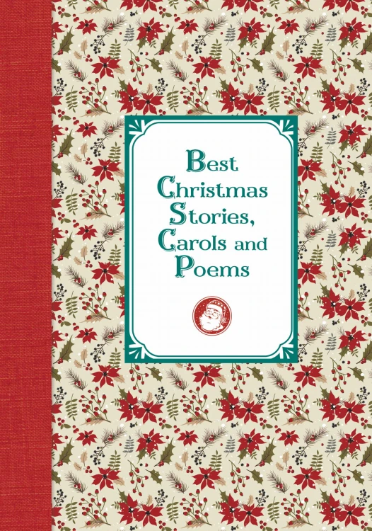 Лучшие рождественские рассказы и стихотворения = Best Christmas Stories, Carols and Poems