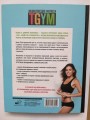 Энциклопедия фитнеса. TGYM