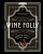 Wine Folly. Издание Магнум, детализированное