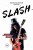 Slash.Демоны рок-н-ролла в моей голове. Автобиография