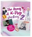 The ARMY of K-POP stickers - 2. Больше 150 крутых наклеек!