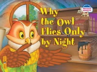 Почему сова летает только ночью. Why the owl flies only by night. (на английском языке)
