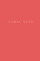 Coral Note. Блокнот с коралловыми страницами (твердый переплет)