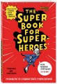 The Super book for superheroes (Суперкнига для супергероев)