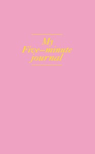 My 5 minute journal. Дневник, меняющий жизнь (твёрдая обложка, кремовая бумага, ляссе, розовая)