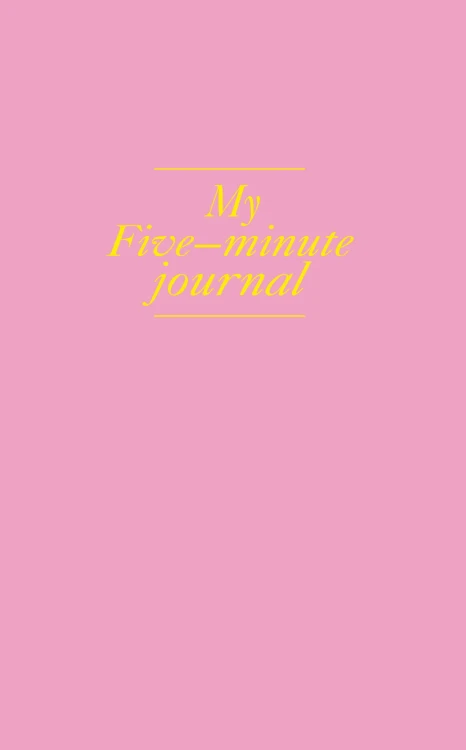 My 5 minute journal. Дневник, меняющий жизнь (твёрдая обложка, кремовая бумага, ляссе, розовая)