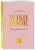 Wish Book. Список заветных желаний