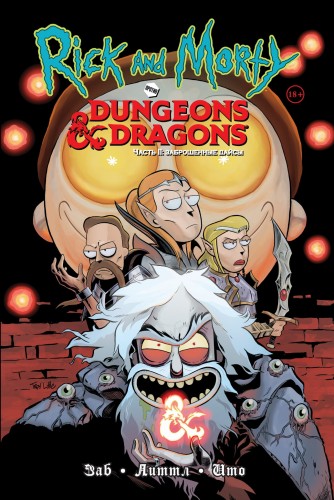 Рик и Морти против Dungeons &amp; Dragons. Часть II. Заброшенные дайсы