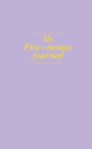 My 5 minute journal. Дневник, меняющий жизнь (твёрдая обложка, кремовая бумага, ляссе, лавандовая)